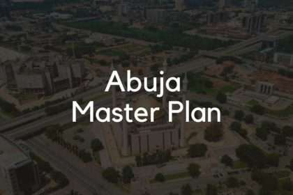 Under­stand­ing Abuja mas­ter plan and neces­sity for its pro­tec­tion (I)