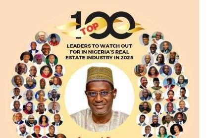 Top 100 Leaders to Watch Out for in Nigeria's Real Estate Industry in 2025