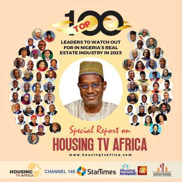 Top 100 Leaders to Watch Out for in Nigeria's Real Estate Industry in 2025